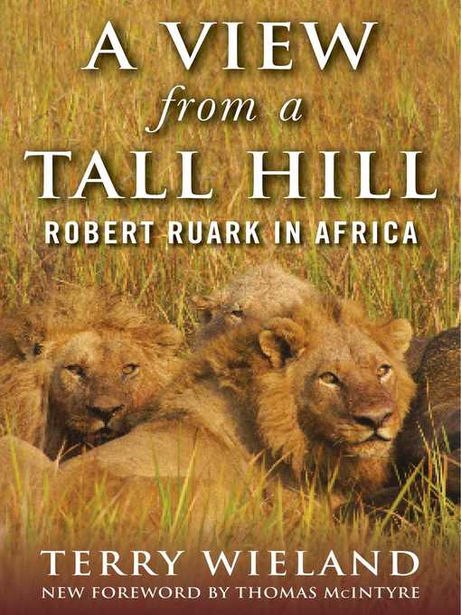 Title details for A View from a Tall Hill by Terry Wieland - Wait list